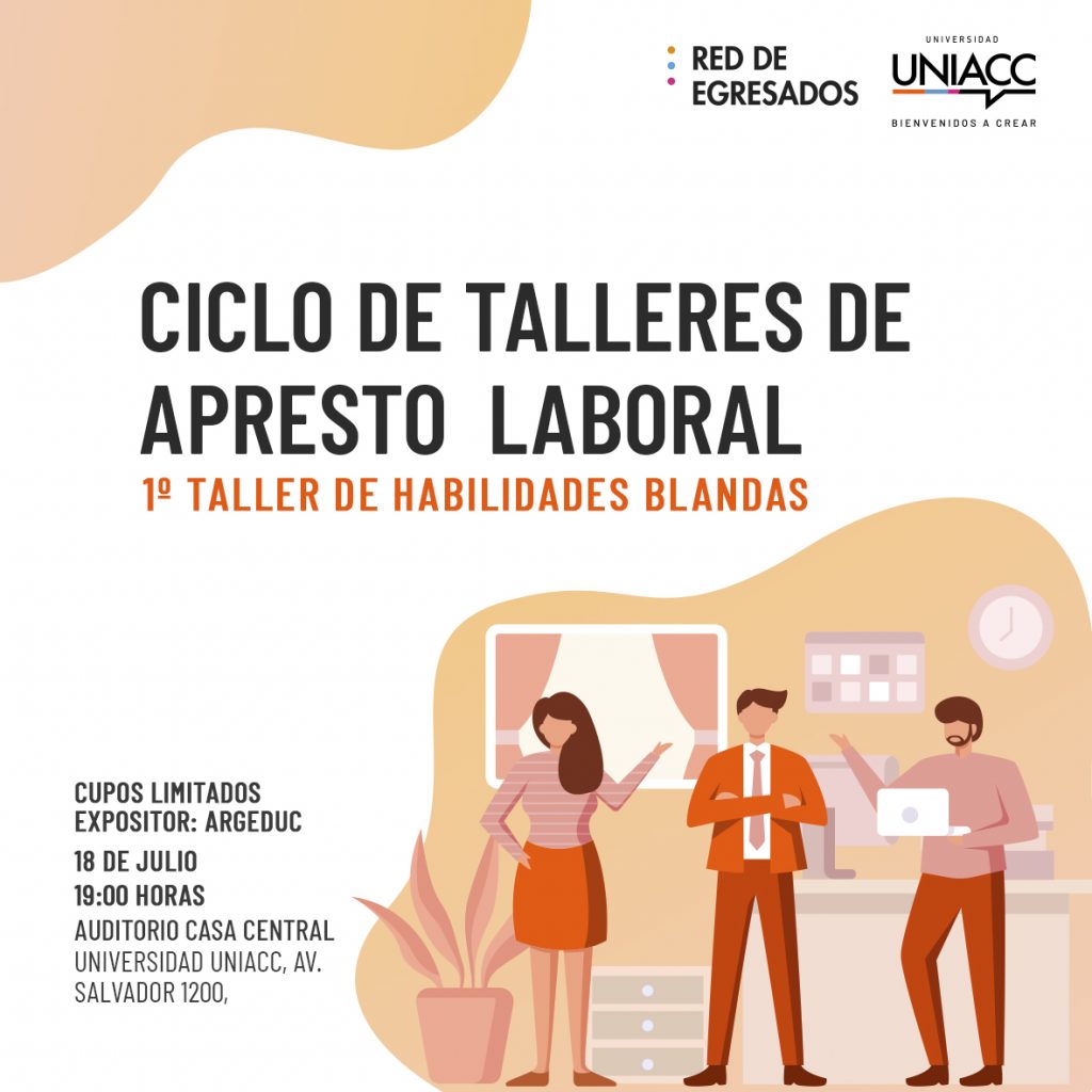 Taller de “Habilidades Blandas” para egresados CICLO DE TALLERES 1 RRSS